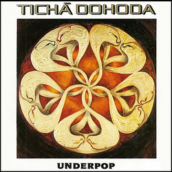 Cd Tichá Dohoda - Underpop / Reedice