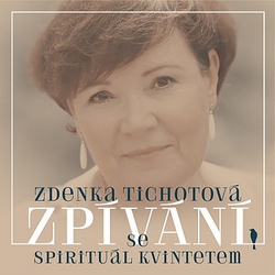 CD Tichotová Z.-Zpívání se Spirituál Kvintet