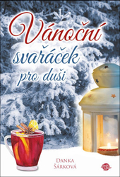 Vánoční svařáček pro duši