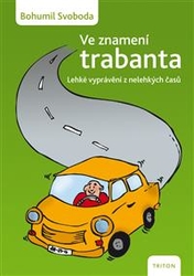 Ve znamení trabanta
