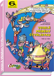 Veselé příběhy Čtyřlístku 1982 až 1984 (6.velká kniha)