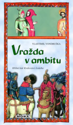 Vražda v ambitu  - Hříšní lidé Království českého