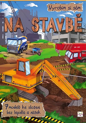 Vyrobím si sám-NA STAVBÉ