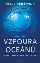 Vzpoura oceánů (1. část) 