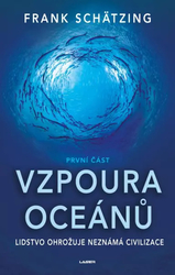 Vzpoura oceánů (1. část) 