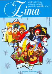 Zima-zvyky,obyčeje,pohádky,hry