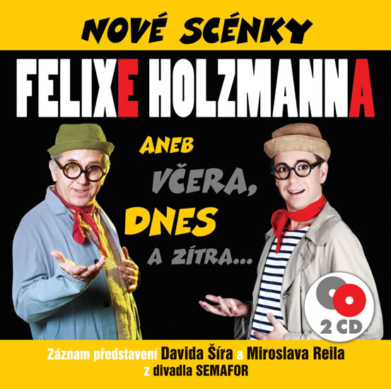 CD Nové scénky Felixe Holzmanna