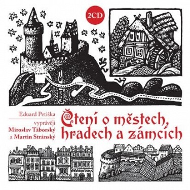 CD Eduard Petiška - Čtení o městech, hradech a zámcích (2CD)