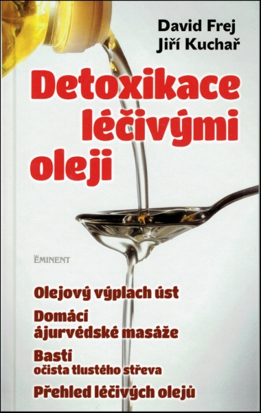Detoxikace léčivými oleji