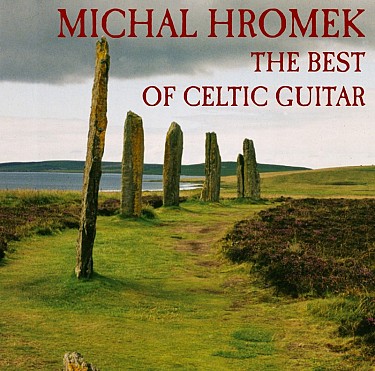 CD Michal Hromek : Best of Celtic Guitar