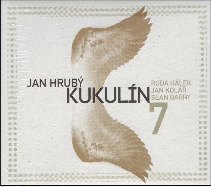 CD Jan Hrubý & Kukulín : 7