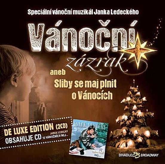 CD Ledecký-Vánoční zázrak aneb Sliby se maj plnit o Vánocích