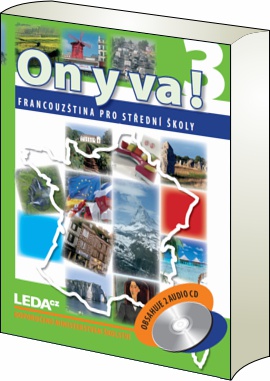 ON Y VA! 3 (Francouzština pro střední školy), 2. aktualizované vydání