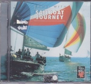 CD Sailboat Journey-Relax With
