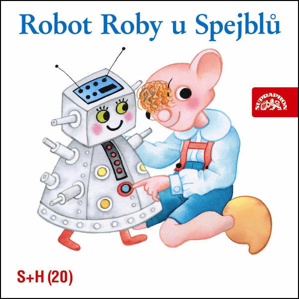CD S + H : Robot Roby u Spejblů