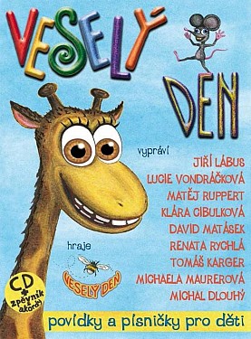 CD  Veselý den - povídky a písničky pro děti